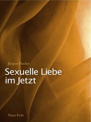 cover image of Sexuelle Liebe im Jetzt